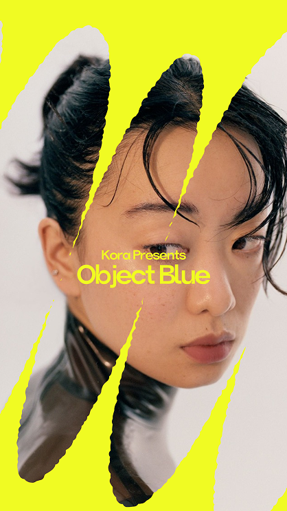 Kora presents Object Blue